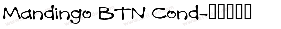 Mandingo BTN Cond字体转换